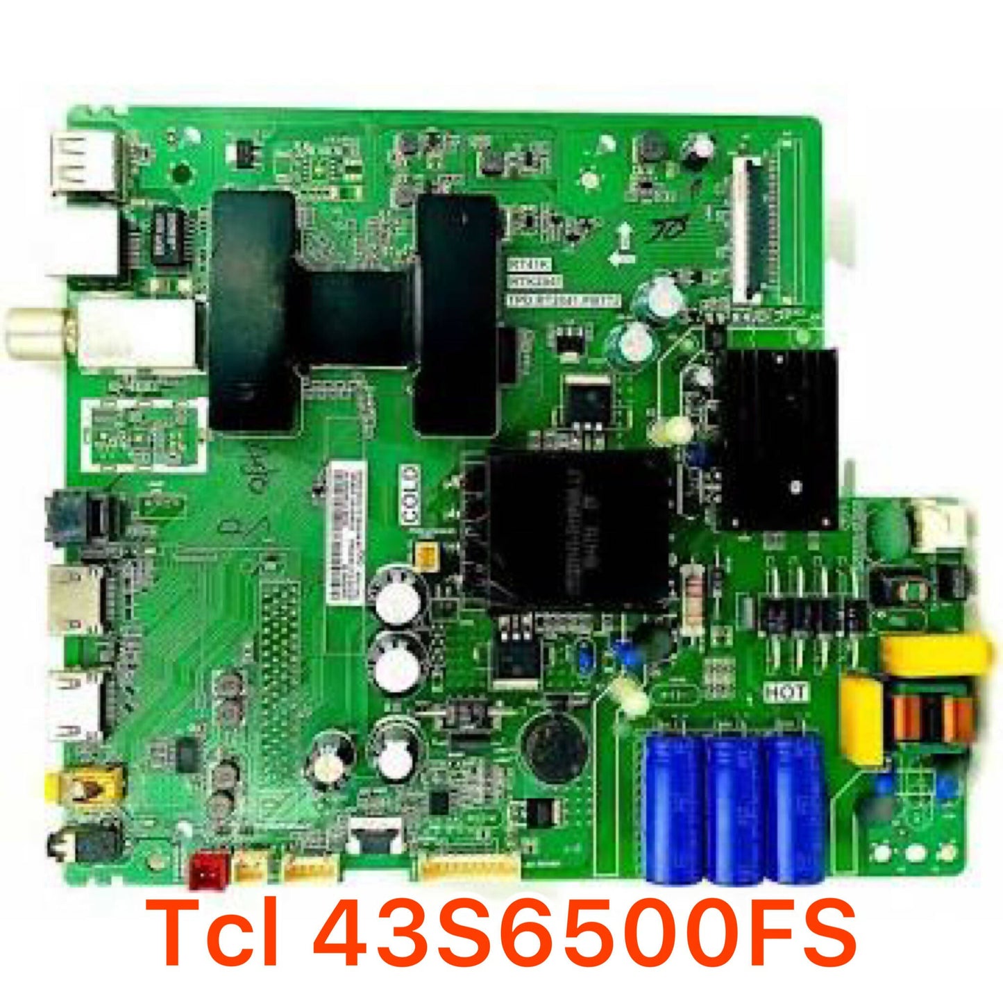 TCL TV 43S6500FS MOTHERBOARD @2999 - Faritha