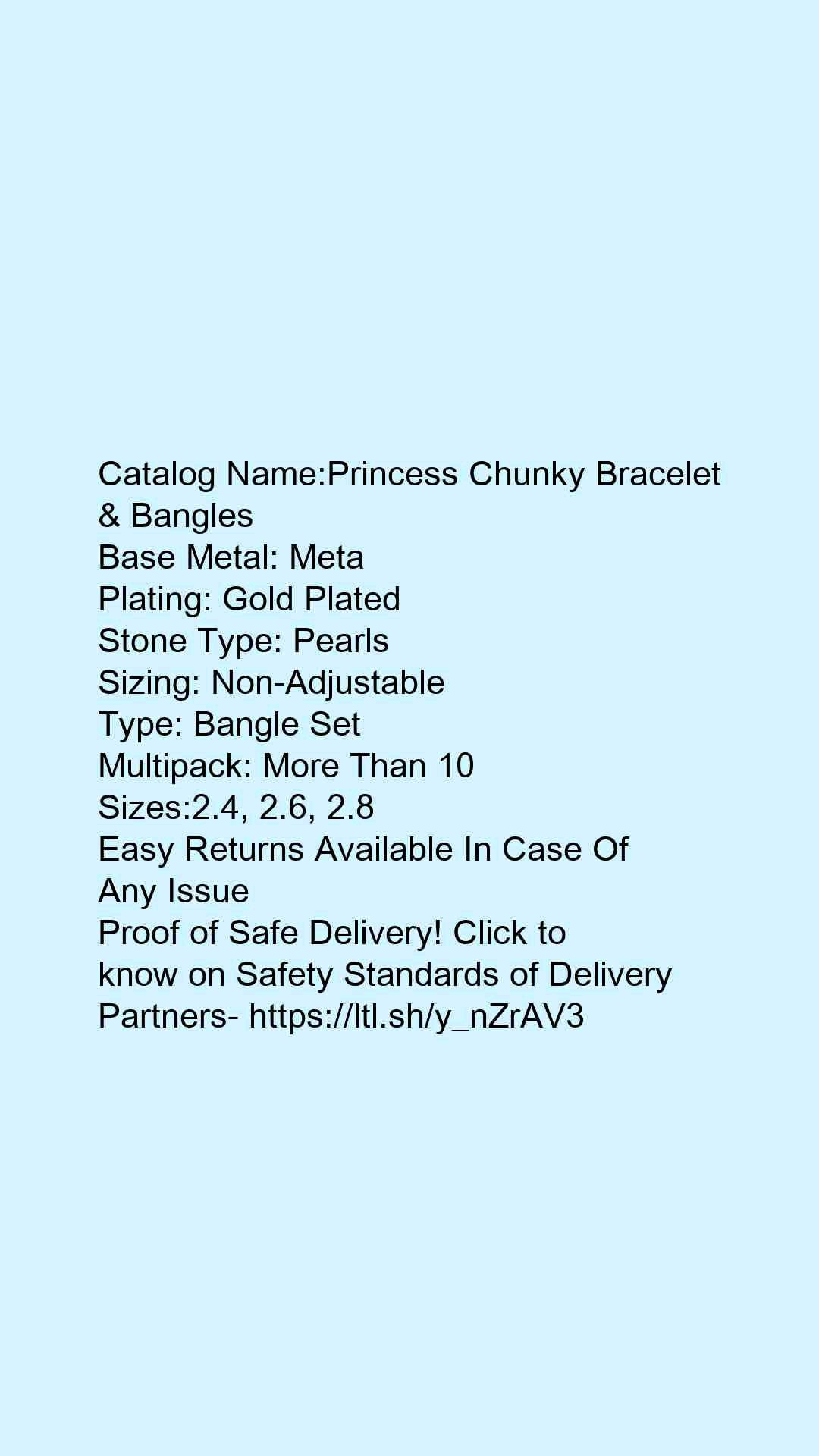 Princess Chunky Bracelet & Bangles - Faritha