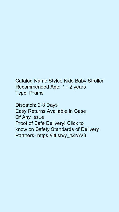 Styles Kids Baby Stroller - Faritha